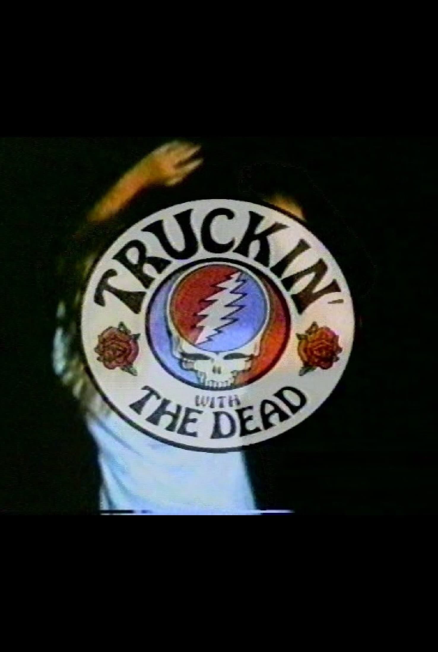 Truckin' With The Dead (1993) [186588] (A1737669877) [[Concerts &amp; Biopics]] --Plex--